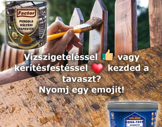 Vízszigetelés vagy kerítésfestés?